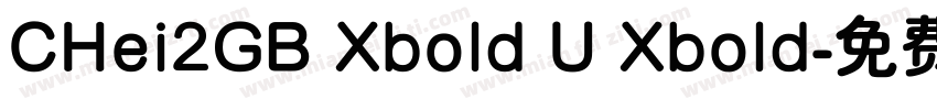 CHei2GB Xbold U Xbold字体转换